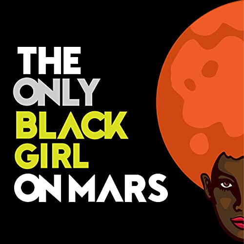 Black Girl On Mars